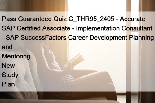 Pass Guaranteed Quiz C_THR95_2405 - Accurate SAP Certified ...